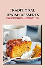 Traditional jewish desserts for sale  Delivered anywhere in USA 