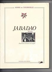 jabadao anne tourville d'occasion jabadao anne tourville d'occasion Livré partout en France