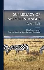 Supremacy aberdeen angus for sale  Delivered anywhere in UK