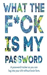 What The F*ck Is My Password: A Password Tracker So for sale  Delivered anywhere in USA 