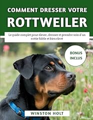 Dresser rottweiler guide d'occasion  Livré partout en France