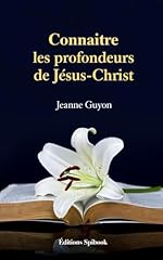 Connaître profondeurs jésus d'occasion  Livré partout en France