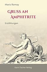 Gruß amphitrite erzählungen d'occasion  Livré partout en France