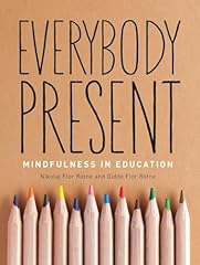 Everybody present mindfulness for sale  Delivered anywhere in USA 