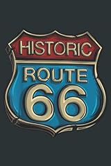 Historic Route 66 Road Sign Highway: Notebook Journal for sale  Delivered anywhere in Canada
