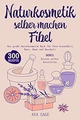 Naturkosmetik selber fibel gebraucht kaufen  Wird an jeden Ort in Deutschland