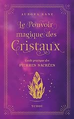 Pouvoir magique cristaux d'occasion  Livré partout en France