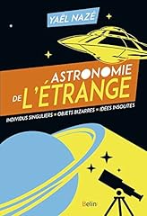 Astronomie étrange individus d'occasion  Livré partout en France