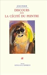 Discours cécité peintre d'occasion  Livré partout en France