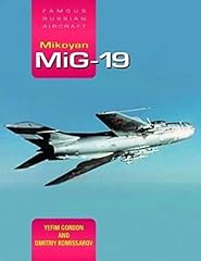 Mikoyan MiG-19: Famous Russian Aircraft, used for sale  Delivered anywhere in UK