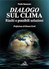 Dialogo sul clima. d'occasion  Livré partout en France