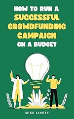 Run successful crowdfunding for sale  Delivered anywhere in USA 
