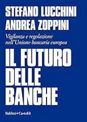 Futuro delle banche. usato  Spedito ovunque in Italia 