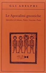 Apocalissi gnostiche. apocalis usato  Spedito ovunque in Italia 