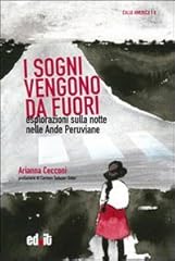 Sogni vengono fuori. usato  Spedito ovunque in Italia 