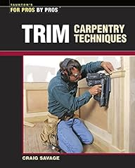 Trim carpentry techniques for sale  Delivered anywhere in USA 