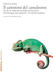 Cammino del camaleonte. usato  Spedito ovunque in Italia 