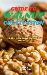 Guide walnut cultivation for sale  Delivered anywhere in USA 