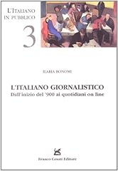 Italiano giornalistico. dall usato  Spedito ovunque in Italia 