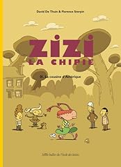 Zizi chipie tome for sale  Delivered anywhere in UK