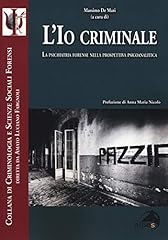 Criminale. psichiatria forense usato  Spedito ovunque in Italia 