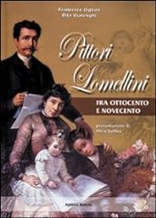 Pittori lomellini fra Ottocento e Novecento usato  Spedito ovunque in Italia 
