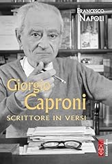 Giorgio caproni scrittore usato  Spedito ovunque in Italia 
