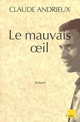 Mauvais oeil d'occasion  Livré partout en Belgiqu