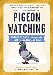 Used, A Pocket Guide to Pigeon Watching: Getting to Know for sale  Delivered anywhere in UK