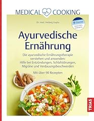 Medical cooking ayurvedische gebraucht kaufen  Wird an jeden Ort in Deutschland