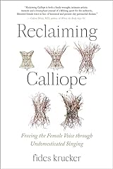 Reclaiming calliope freeing for sale  Delivered anywhere in USA 