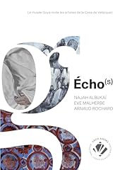 Echo musée goya d'occasion  Livré partout en Belgiqu