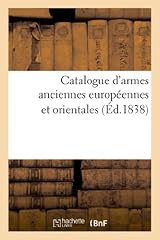 Catalogue armes anciennes d'occasion  Livré partout en Belgiqu
