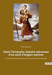 Saint christophe histoire d'occasion  Livré partout en Belgiqu