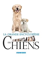 Grande encyclopedie chiens d'occasion  Livré partout en France