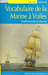Vocabulaire marine voile d'occasion  Livré partout en France