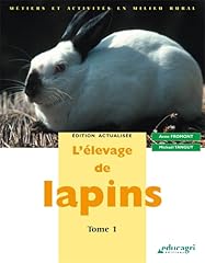 élevage lapins tome d'occasion  Livré partout en France