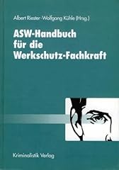 Asw handbuch werkschutz gebraucht kaufen  Wird an jeden Ort in Deutschland