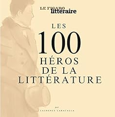 100 héros littérature d'occasion  Livré partout en France