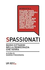 Spassionati nuovi cittadini usato  Spedito ovunque in Italia 
