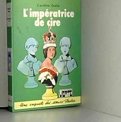 Impératrice cire d'occasion  Livré partout en France