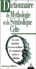 Dictionnaire mythologie symbol d'occasion  Livré partout en France