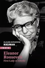 Eleanor roosevelt first d'occasion  Livré partout en France