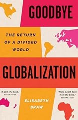 Goodbye globalization return for sale  Delivered anywhere in UK