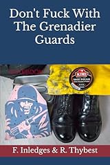 Fuck grenadier guards for sale  Delivered anywhere in UK