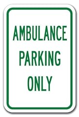 Ambulance parking sign for sale  Delivered anywhere in USA 