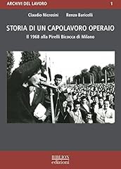 Storia capolavoro operaio. usato  Spedito ovunque in Italia 