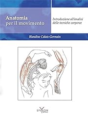 Anatomia per movimento. usato  Spedito ovunque in Italia 