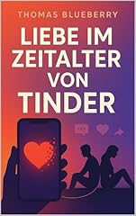 Zeitalter tinder gebraucht kaufen  Wird an jeden Ort in Deutschland