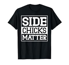 Side chicks matter for sale  Delivered anywhere in USA 